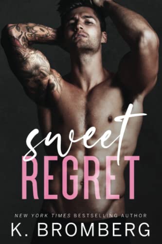 Sweet Regret: A second chance, secret baby, rockstar romance von JKB Publishing, LLC